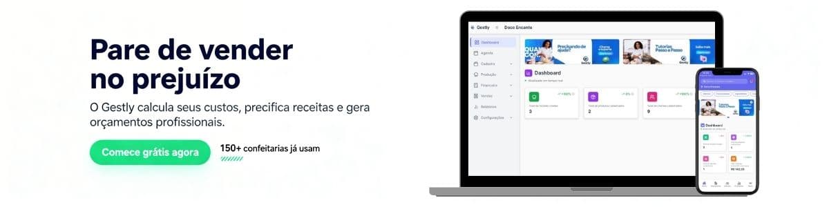 Gestly ERP — Pare de vender no prejuízo. Precifique receitas e gere orçamentos. Teste grátis 14 dias.