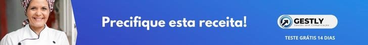 Precifique esta receita com o Gestly — Teste grátis 14 dias